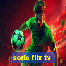 serie flix tv